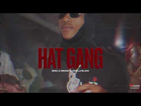 BNG LADEMO FT CMB LA BLACK - HAT GANG  (Official Video)