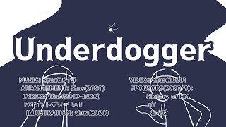 Underdogger/thus feat.初音ミク |Underdogger - feat.HATSUNE Miku