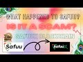 What Happened To Safuu Is Safuu A Scam What Is SafuuX Blockchain Safuu S Suden Fall