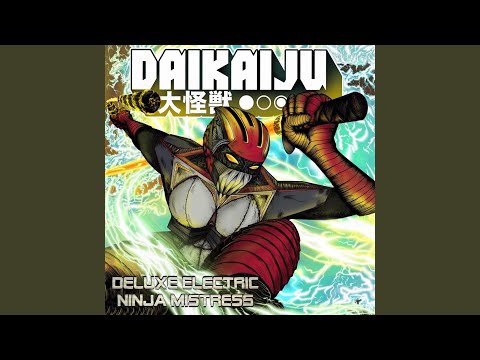 Deluxe Electric Ninja Mistress - Daikaiju