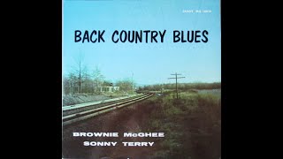 1958 - Brownie McGhee &amp; Sonny Terry - Back Country Blues (álbum completo)
