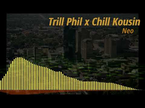 Neo x Chill Kousin