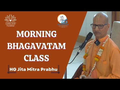 SB. 4.6.36 || HG Jita Mitra Prabhu || ISKCON Faridabad | Sri Sri Radha Govind Dham