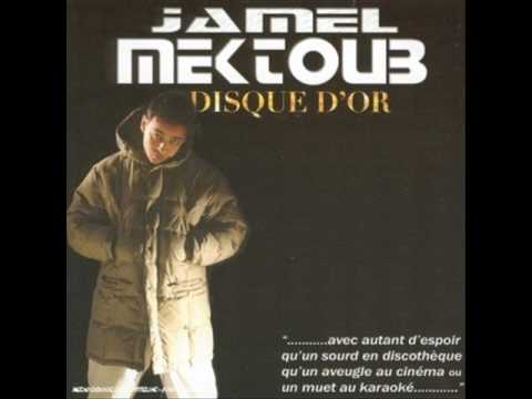 Jamel Mektoub - C'est quoi ton rÃªve