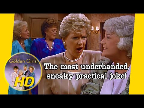 Trudy McMann’s Practical Joke Backfires & Dorothy Gets Her Revenge! - Golden Girls HD