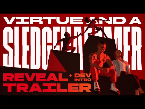 Virtue and a Sledgehammer | Reveal Trailer & Developer Introduction