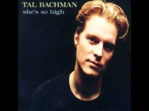 Tal Bachman - She's So High [90'Songs]