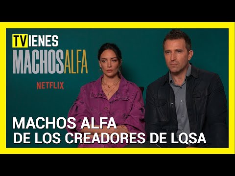 Fernando Gil y Maria Hervás: "MACHOS ALFA llega al nivel de risa de LA QUE SE AVECINA"