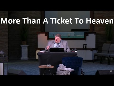 Pastor Kevin Leaman - More Than A Ticket To Heaven, Jude 1:20 - Feb. 2, 2020 (Sun. AM)
