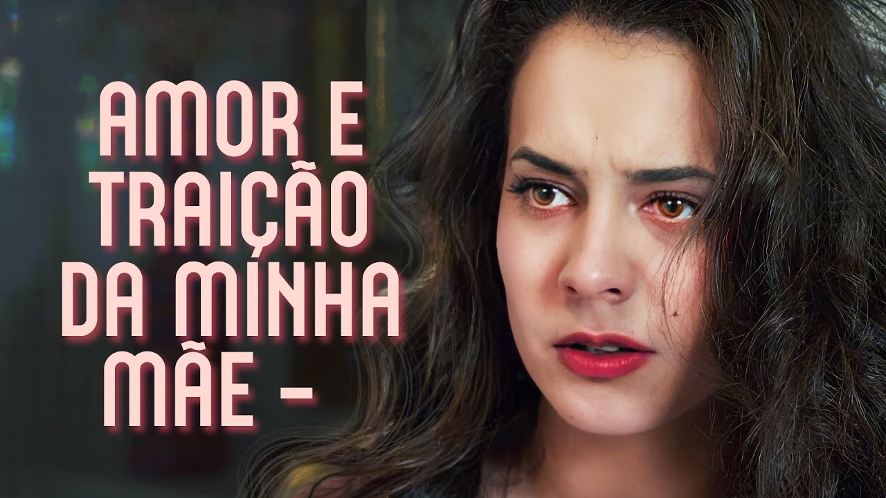 Amor e traição da minha mãe | Filme dublado completo | Filme romântico em Português