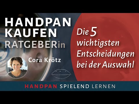 Handpan kaufen Ratgeberin - Trailer zum Onlinekurs mit Cora Krötz