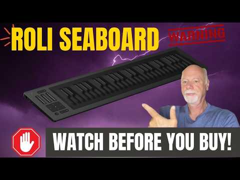 Roli Seaboard Warning! Watch Before You Buy