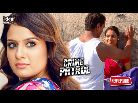 शहर में पति, पडोसी से लग गया दिल | CRIME PATROL SATARK | क्राइम पेट्रोल | Crime Story Ep 40
