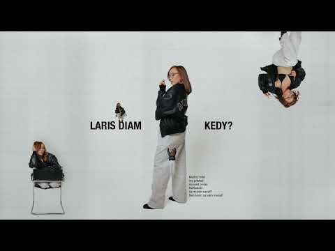 Laris Diam - Kedy? |Official Audio|
