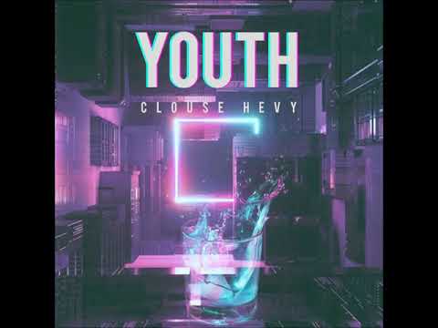 Clouse Hevy - Youth