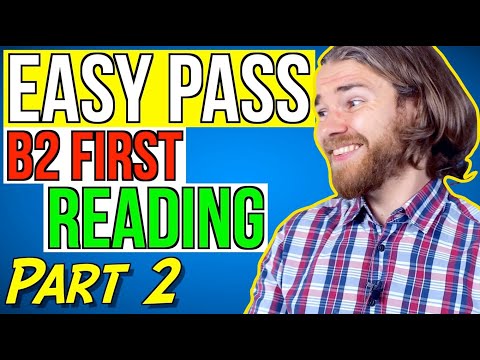 HOW TO PASS B2 FIRST READING (FCE) PART 2 - B2 First (FCE) Reading Exam Part 2