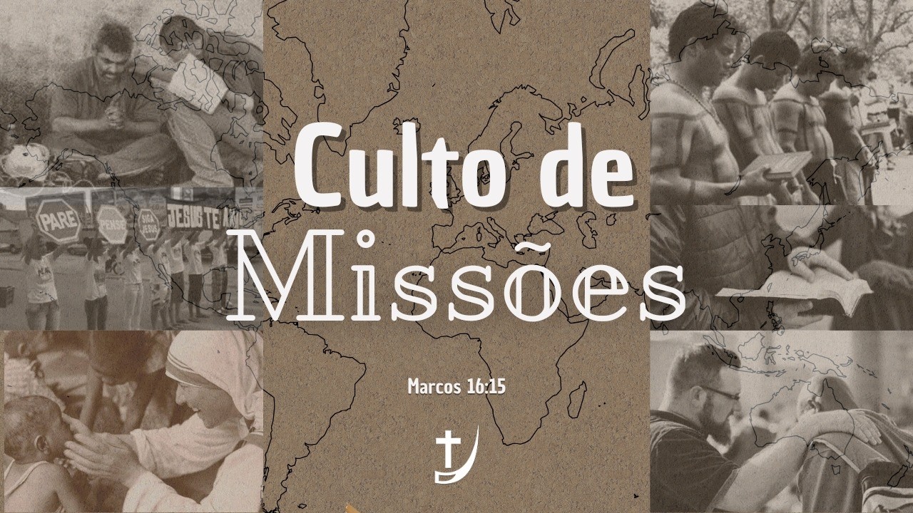 CULTO MISSÕES - 18/10/2026 - MANHÃ