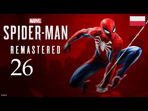 ZAGRAJMY W MARVEL’S SPIDER-MAN REMASTERED (PC) #26 - DOSTAWA ZAPASÓW , SZTURM NA ZAMEK