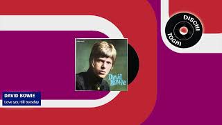 David Bowie - Love you till tuesday (1967)