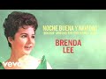 Brenda Lee - Noche Buena Y Navidad (Rockin' Around The Christmas Tree) (Audio)
