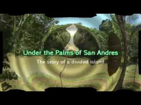 Under the Palms of San Andres - The story of a divided island (trailer)