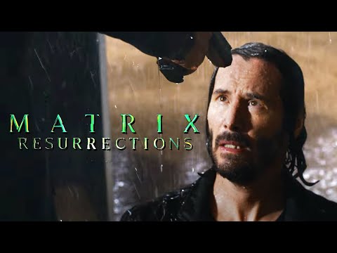 The Matrix Resurrections Official Trailer (2021)