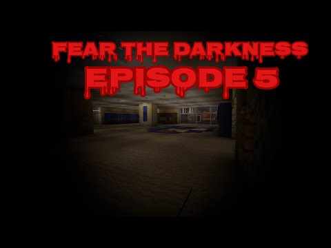 Fear The Darkness - Season 1 - Episode 5, Schools Out