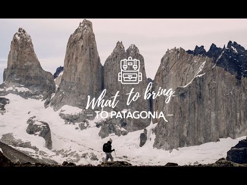 O que levar para a Patagônia – A lista de verificação definitiva da embalagem