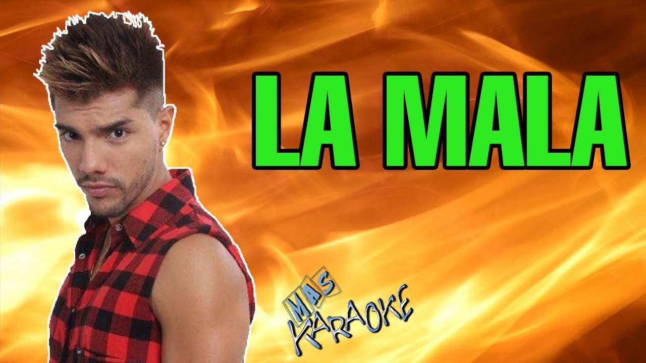 LA MALA
