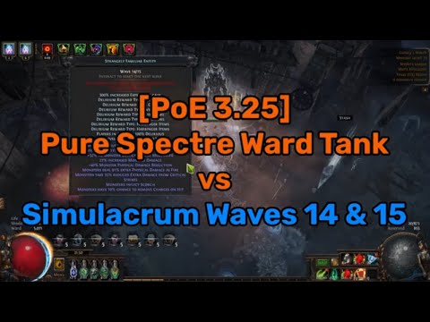 [PoE 3.25] Pure Spectre Ward Tank - Update