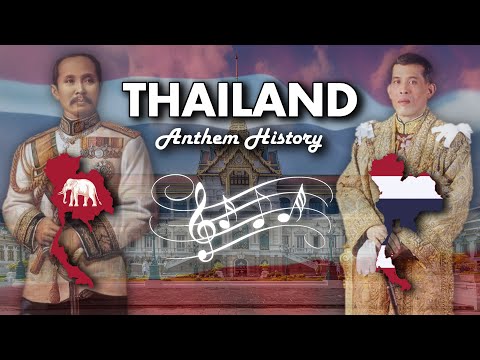 Thailand: Anthem History