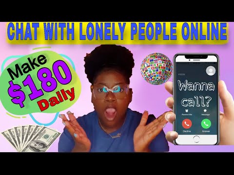 Make $180 Daily Chatting/Talking To People Online | Be A Virtual Friend & Get Paid