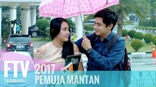 Download lagu FTV Rayn Wijaya & Amanda Manopo - Pemuja Mantan mp3