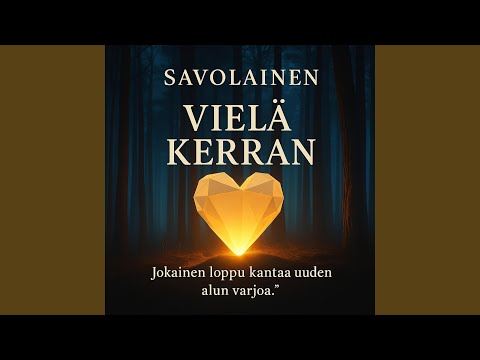 Vielä Kerran