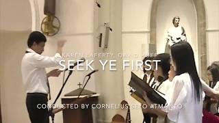Seek Ye First (Karen Lafferty) - Angela Merici Choir Indonesia