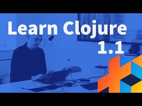 Introduction to Clojure - Lecture 1 - Part 1