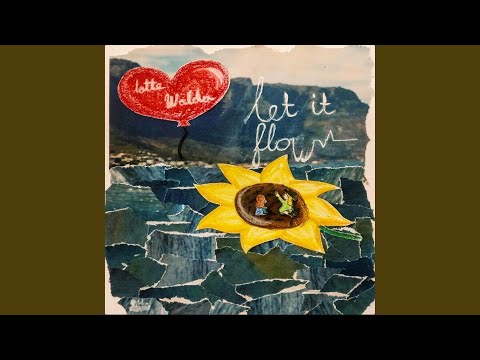 Let It Flow - Lotte Walda