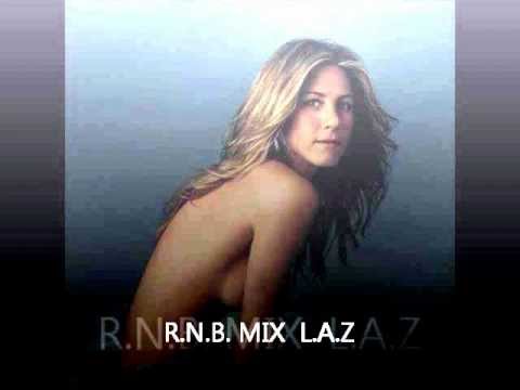 R.N.B mix   BY  D.j L.A.Z
