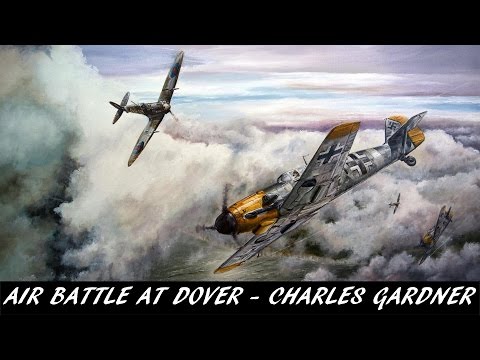 Audio From the Past [E09] - WW2 - Air Battle at Dover with Charles Gardner (1940)