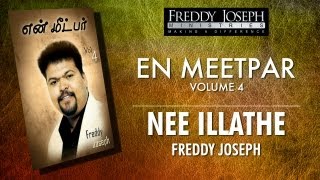 Nee Illathe - En Meetpar Vol 4 - Freddy Joseph
