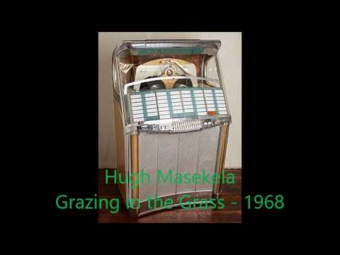 Grazing In The Grass - Hugh Masekela - 1968
