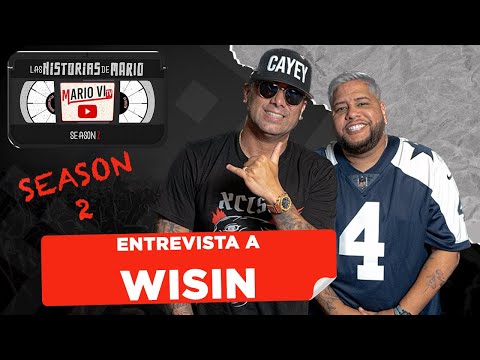 Wisin nos cuenta todo lo vivido en su gran carrera musical, SEASON 2, Las Historias de Mario