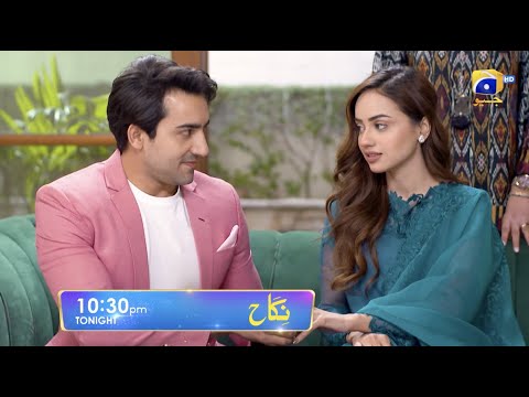 Nikah Episode 73 Promo | Tonight at 10:30 PM On Har Pal Geo