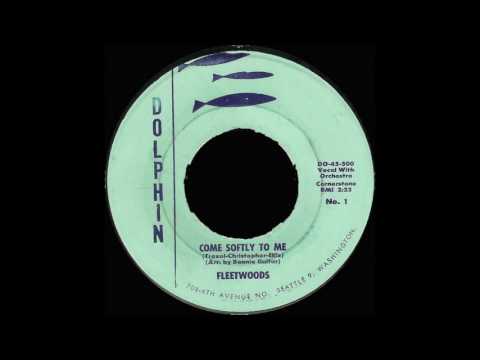 Come Softly to Me - The Fleetwoods (1959)