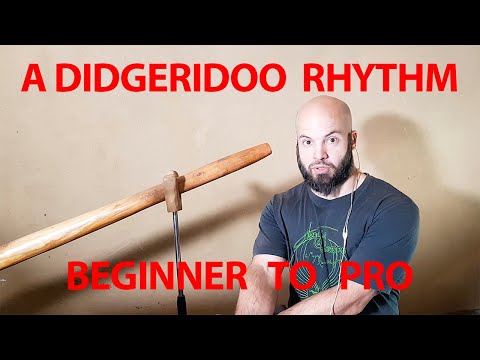 Didgeridoo rhythm beginner to pro