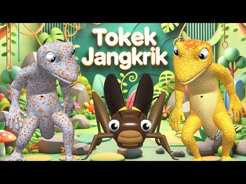 Tokek Jangkrik - Lagu Anak Indonesia Terbaru