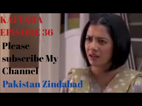 KAFFARA EPISODE 36 Teaser-[Eng]-Jalil Ahmad-sabir Jan 31 August 24 GEo HAR Pal Thank you Friend