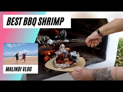 Best BBQ Shrimp Recipe in Malindi!