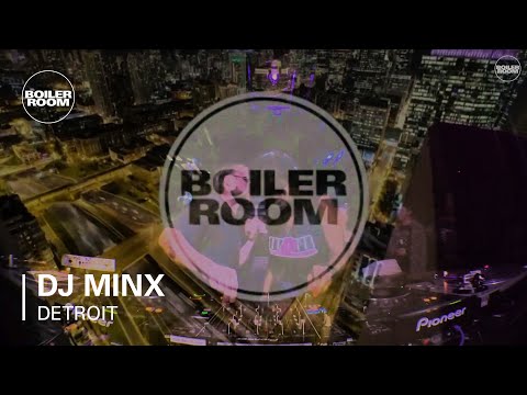 DJ Minx Boiler Room Detroit DJ Set