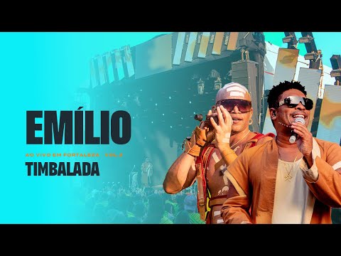 Timbalada - Emílio (Ao Vivo em Fortaleza: Vol 2/ 2022)